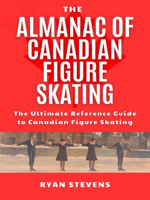 cover image of The Almanac of Canadian Figure Skating